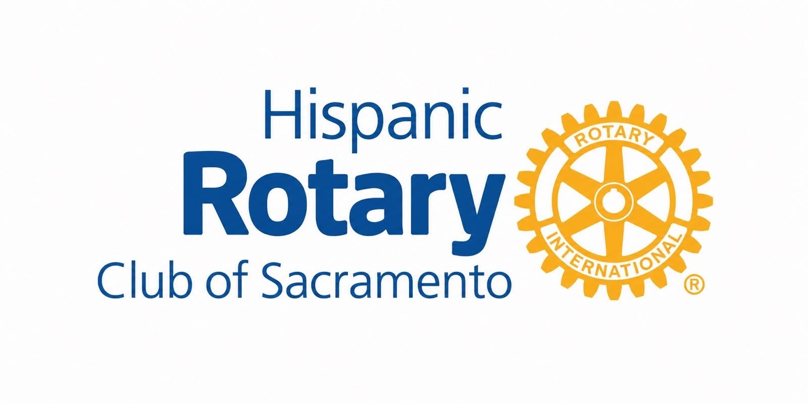 Hispanic Rotary Club of Sacramento